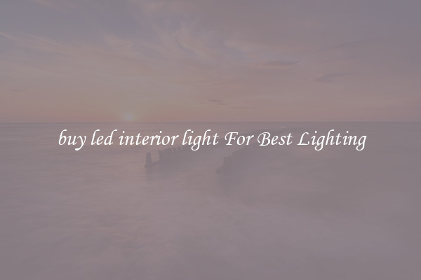 buy led interior light For Best Lighting