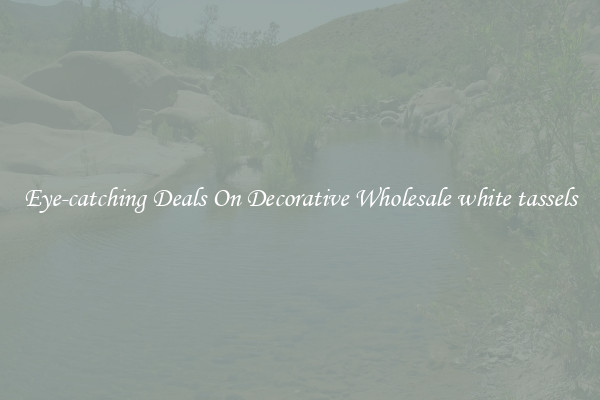 Eye-catching Deals On Decorative Wholesale white tassels