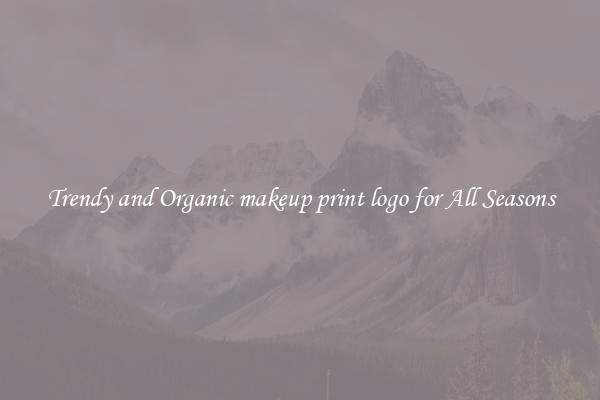 Trendy and Organic makeup print logo for All Seasons